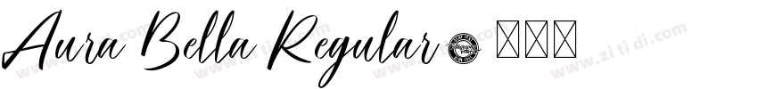 Aura Bella Regular字体转换